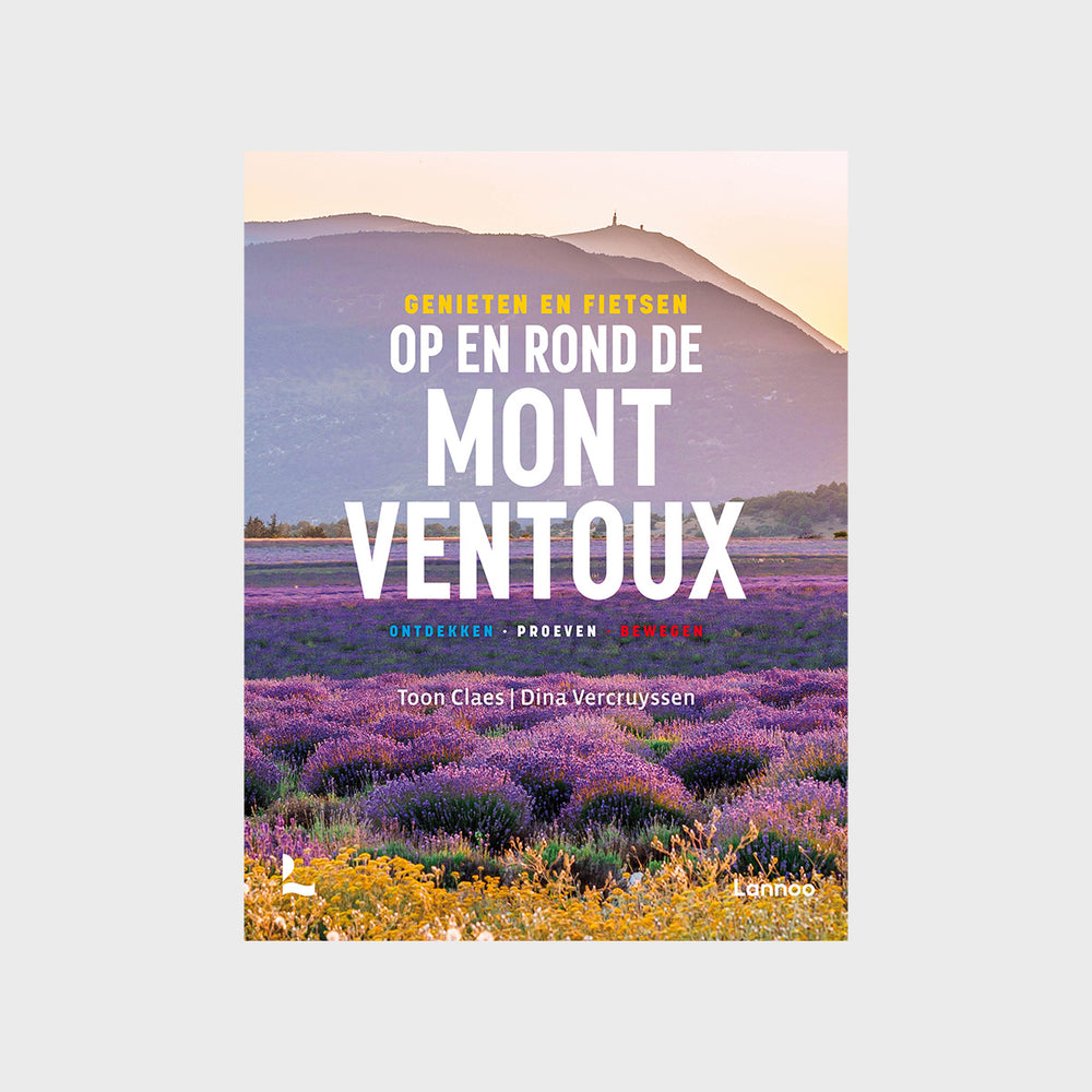 Fietsen en genieten op en rond de Mont Ventoux